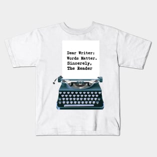 Dear Writer Kids T-Shirt